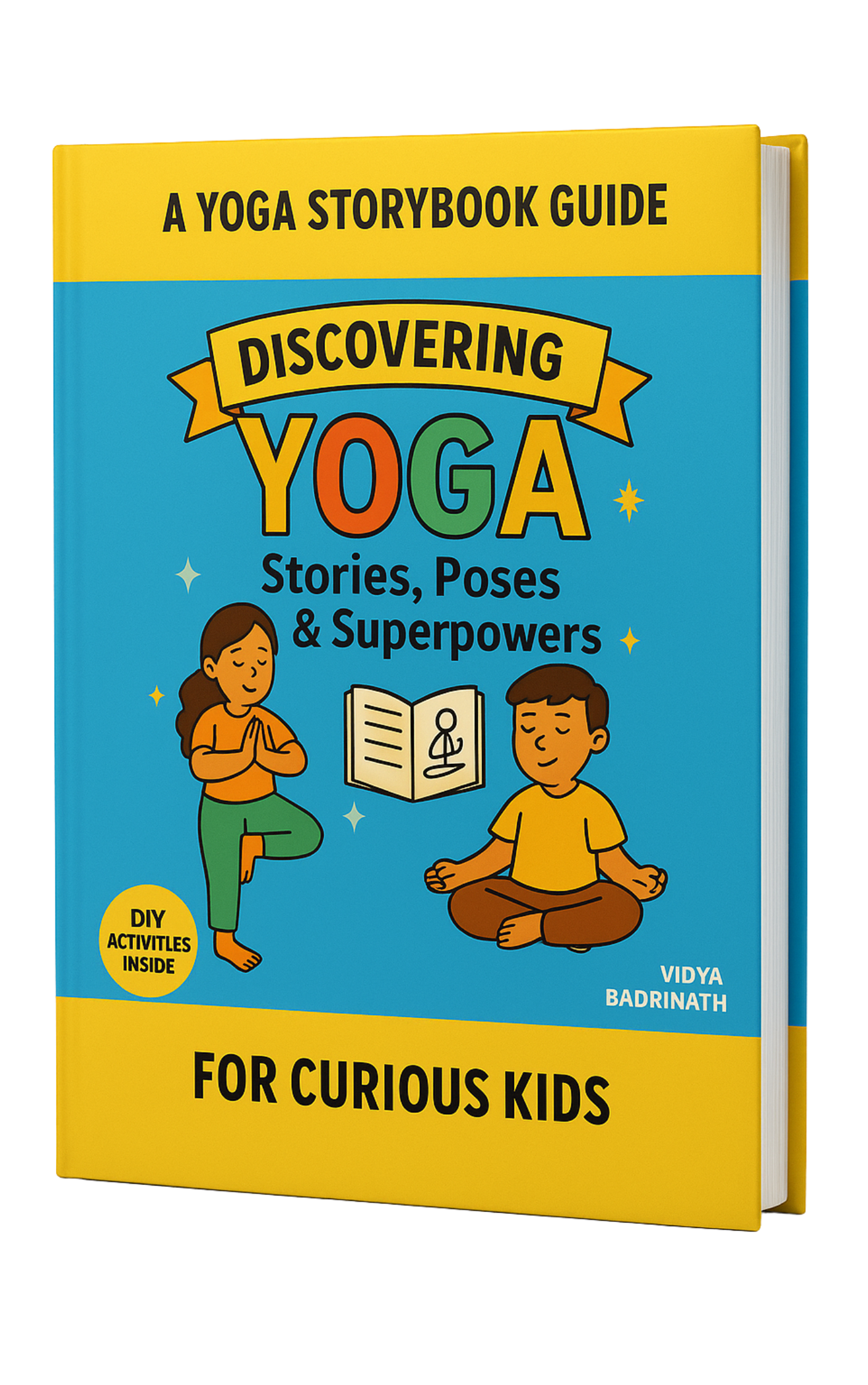 Discovering Yoga: Stories, Poses & Superpowers book cover